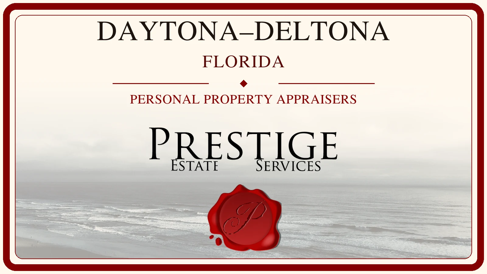 Daytona–Deltona, Florida personal property appraisers with a location-relevant scene — Prestige Estate Services.